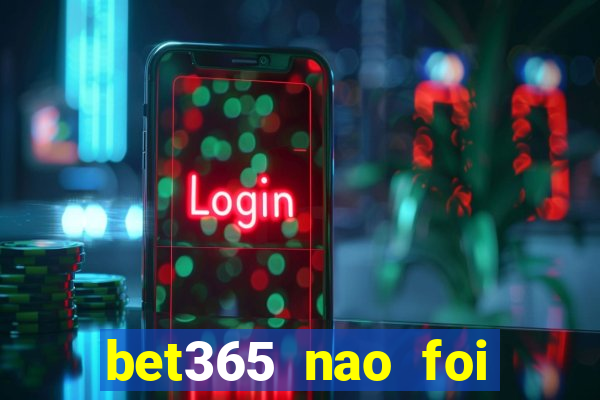 bet365 nao foi possivel processar seu deposito